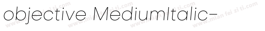 objective MediumItalic字体转换